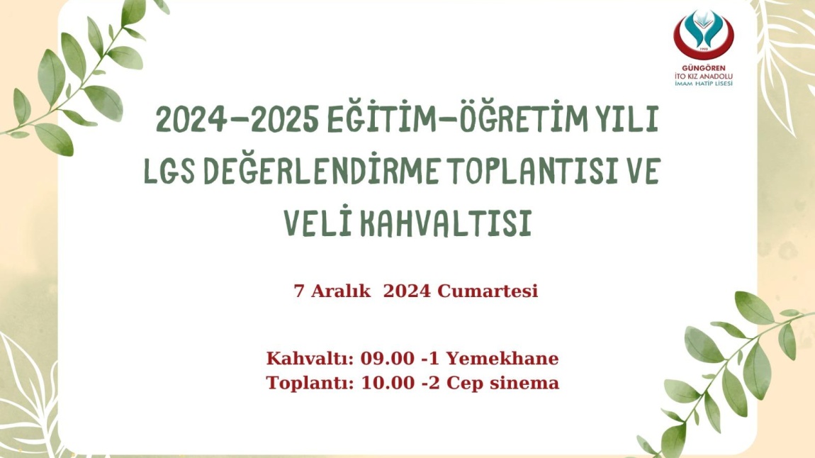 LGS VELİ BİLGİLENDİRME TOPLANTISI